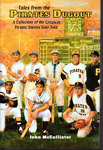 Stock image for Tales from the Pirates Dugout for sale by Open Books