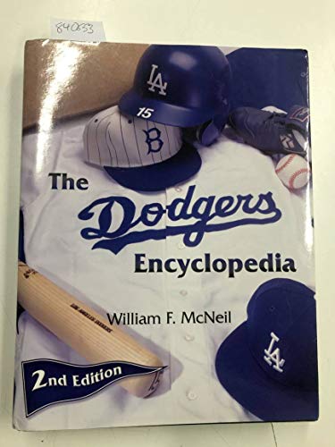 Stock image for The Dodgers Encyclopedia for sale by Better World Books