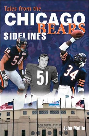 Beispielbild fr Tales from the Chicago Bears Sidelines zum Verkauf von Better World Books