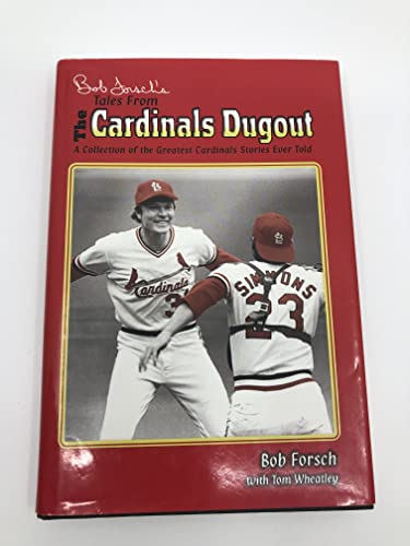 Stock image for Bob Forsch's Tales from the Cardinal Dugout for sale by Books of the Smoky Mountains