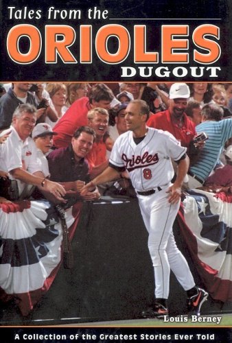 Stock image for Tales from the Orioles Dugout for sale by Better World Books