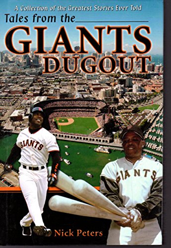 Stock image for Tales from the San Francisco Giants Dugout for sale by Once Upon A Time Books