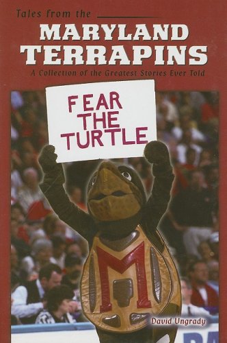 Stock image for Tales from the Maryland Terrapins for sale by Better World Books: West
