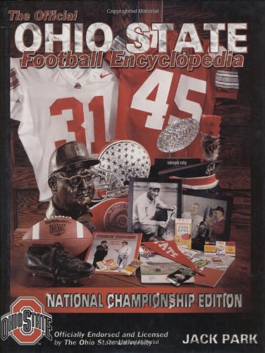 Imagen de archivo de The Official Ohio State Football Encyclopedia (National Championship Edition) a la venta por All Booked Up