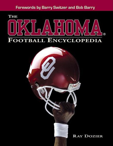 Beispielbild fr The Oklahoma Football Encyclopedia zum Verkauf von Better World Books