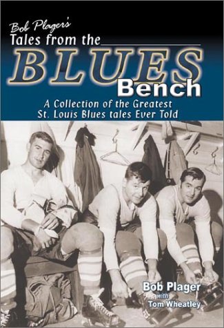 9781582617473: Bob Plager's Tales from the Blues Bench