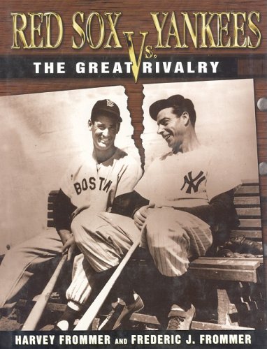 Beispielbild fr Red Sox vs. Yankees : The Great Rivalry zum Verkauf von Better World Books