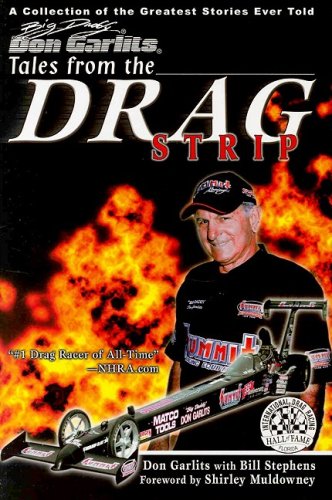Stock image for Tales from the Drag Strip with Big Daddy Don Garlits for sale by mountain