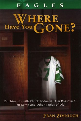 Beispielbild fr Eagles: Where Have You Gone? zum Verkauf von Frank J. Raucci, Bookseller