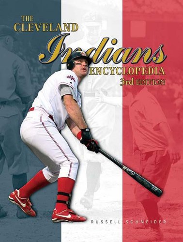 Beispielbild fr The Cleveland Indians Encyclopedia 3rd Edition zum Verkauf von Friendly Books