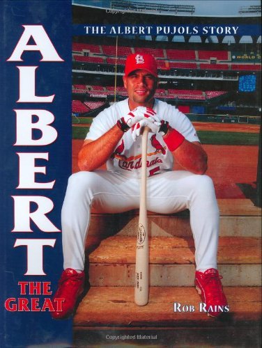 Beispielbild fr Albert the Great: The Albert Pujols Story zum Verkauf von SecondSale