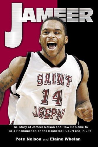 9781582619057: Jameer: The Story of Jameer Nelson and How He Came to be a Phenomenon on the Basketball Court and in Life