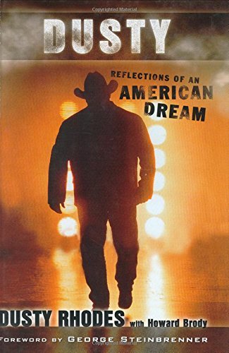 Stock image for Dusty: Reflections Of An American Dream for sale by GF Books, Inc.