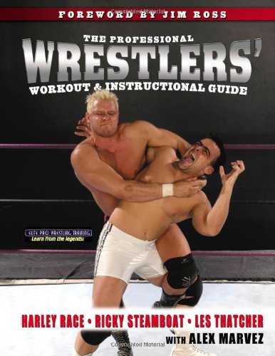 Stock image for The Professional Wrestlers' Instructional and Workout Guide for sale by McCord Books