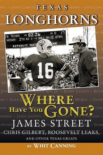 Stock image for TEXAS LONGHORNS: WHERE HAVE YOU GONE? for sale by David H. Gerber Books (gerberbooks)