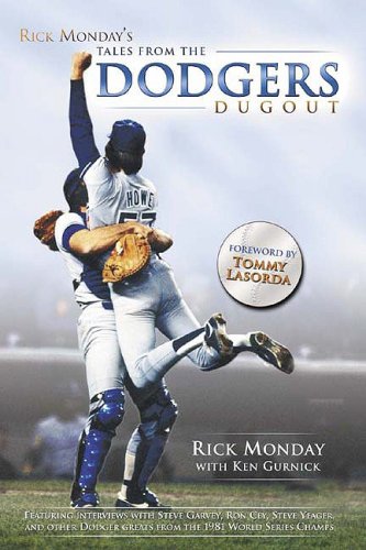 Beispielbild fr Rick Monday's Tales from the Dodgers Dugout zum Verkauf von Better World Books