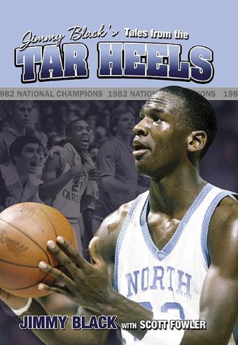 Stock image for Jimmy Black's Tales from the Tar Heels for sale by Better World Books