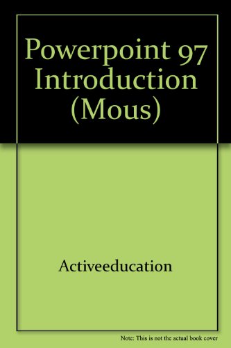 Imagen de archivo de PowerPoint 97 Introduction (MOUS) a la venta por Revaluation Books