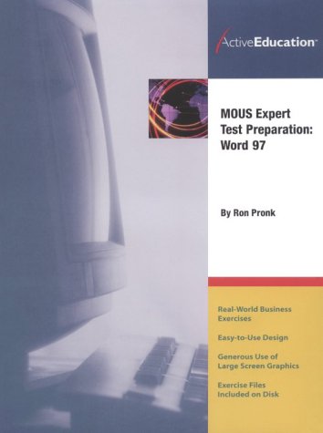 Imagen de archivo de Word 97 (MOUS) Expert Test Preparation a la venta por Revaluation Books