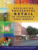 Developing Successful Retail in Secondary and Rural Markets (9781582680668) by [???]