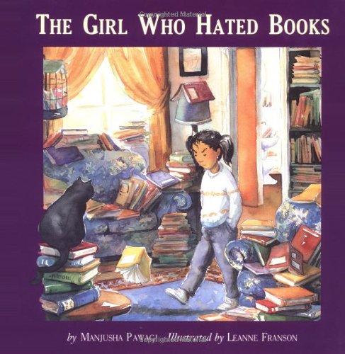 Beispielbild fr The Girl Who Hated Books zum Verkauf von Better World Books