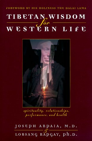 Stock image for Tibetan Wisdom for Western Life for sale by WorldofBooks