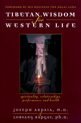 Stock image for Tibetan Wisdom for Western Life for sale by Better World Books