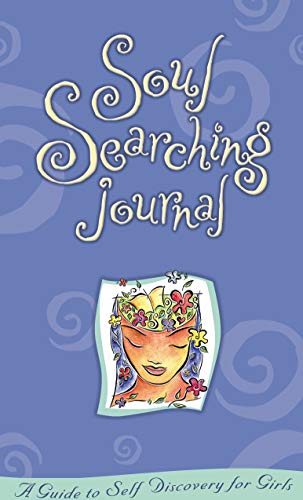 Stock image for Soul Searching Journal : A Guide to Self-Discovery for Girls for sale by Better World Books