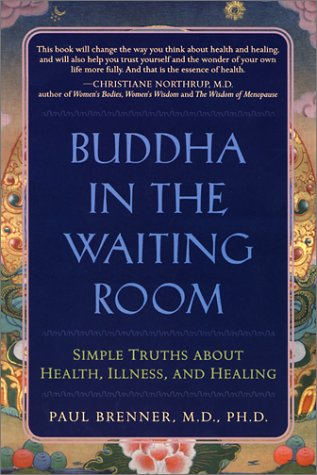 9781582700632: Buddha in the Waiting Room: Lessons I Learned from My Patients