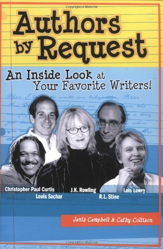 Stock image for Authors by Request: An Inside Look at Your Favorite Writers for sale by OwlsBooks