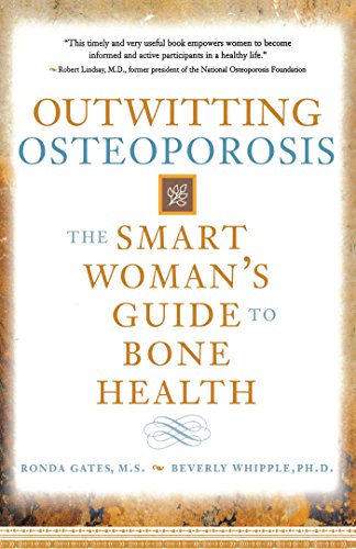 Beispielbild fr Outwitting Osteoporosis : The Smart Woman's Guide to Bone Health zum Verkauf von Black and Read Books, Music & Games
