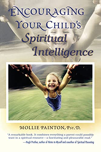 Beispielbild fr Encouraging Your Child's Spiritual Intelligence zum Verkauf von Wonder Book
