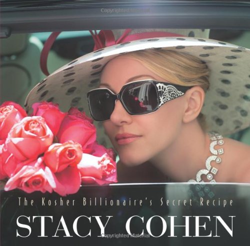 9781582701691: Stacy Cohen: Kosher Billionaire's Secret Recipe