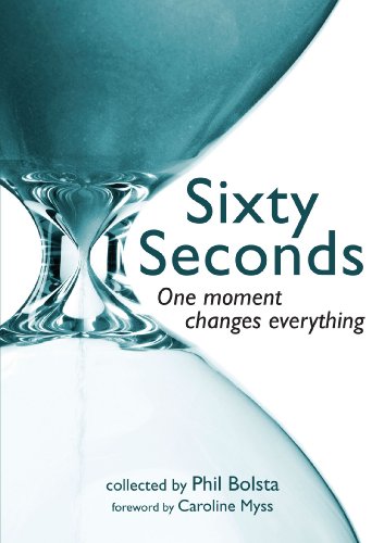 Stock image for Sixty Seconds: One Moment Changes Everything for sale by WorldofBooks