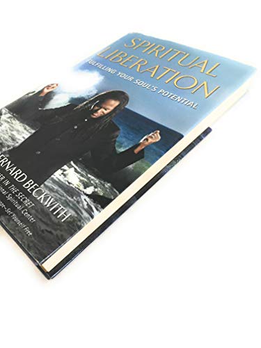 Stock image for Spiritual Liberation: Fulfilling Your Soul's Potential (SIGNED) for sale by Daniel Montemarano