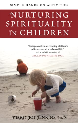Beispielbild fr Nurturing Spirituality in Children: Simple Hands-On Activities zum Verkauf von SecondSale