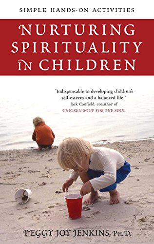 Stock image for Nurturing Spirituality in Children: Simple Hands-On Activities for sale by SecondSale