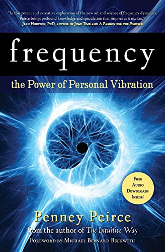 Beispielbild fr Frequency : The Power of Personal Vibration zum Verkauf von Better World Books