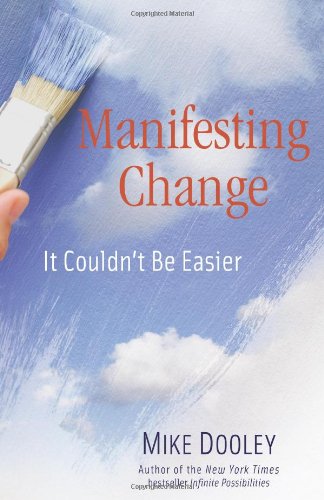 9781582702759: Manifesting Change: It Couldn't Be Easier