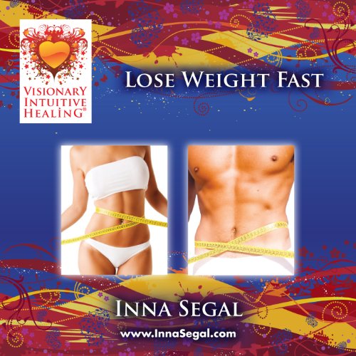 9781582702971: Lose Weight Fast by Inna Segal (2010-01-01)