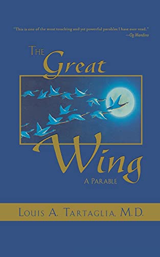 Beispielbild fr The Great Wing: A Parable About The Master Mind Principle zum Verkauf von SecondSale