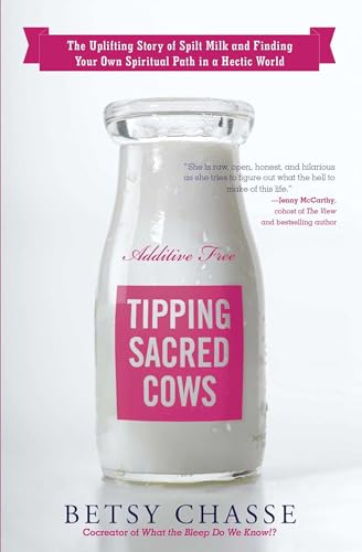 Imagen de archivo de Tipping Sacred Cows: The Uplifting Story of Spilt Milk and Finding Your Own Spiritual Path in a Hectic World a la venta por ThriftBooks-Dallas