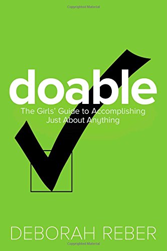 9781582704678: Doable: The Girls' Guide to Accomplishing Just about Anything