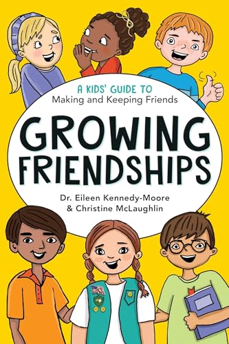 Imagen de archivo de Growing Friendships: A Kids' Guide to Making and Keeping Friends a la venta por ThriftBooks-Atlanta
