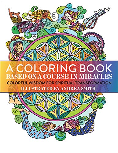 Stock image for A Coloring Book Based on A Course in Miracles for sale by SecondSale