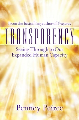9781582706429: Transparency: Seeing Through to Our Expanded Human Capacity (Transformation Series)