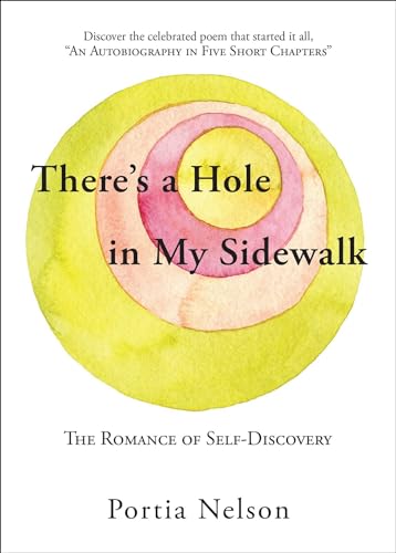 Beispielbild fr There's a Hole in My Sidewalk: The Romance of Self-Discovery zum Verkauf von Books Unplugged