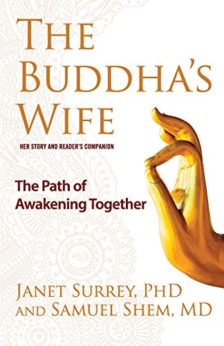 Beispielbild fr The Buddha's Wife: The Path of Awakening Together zum Verkauf von Russell Books