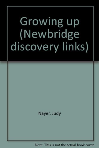 9781582733524: Growing up Newbridge discovery links Judy Nayer