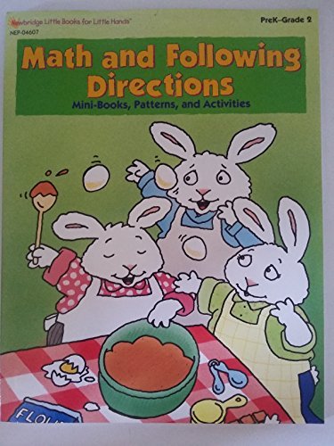 Math and following directions: Mini-books, patterns, and activities (Newbridge little books for little hands) (9781582733777) by Trumbauer, Lisa